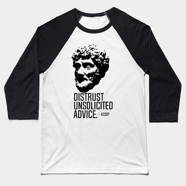 Distrust Unsolicited Advice Baseball T-Shirt by andantino